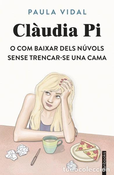 B&uuml;cher: CLAUDIA PI O COM BAIXAR DELS NUVOLS SENSE TRENCAR-SE UNA CAMA- 9788410028531