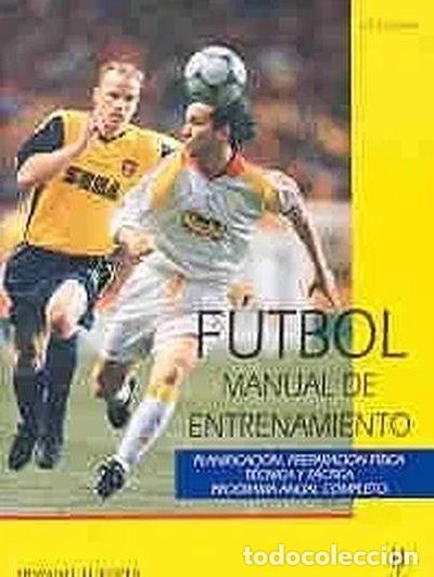 books: F&uacute;tbol. Manual de entrenamiento- 9788425508127