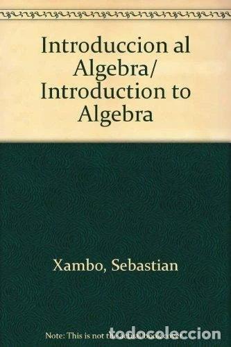 books: Introducci&oacute;n al &aacute;lgebra- 9788474914283