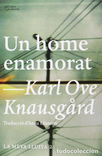 Libros: Un home enamorat- 9788494348143