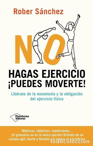 Libros: NO HAGAS EJERCICIO- 9791387568092