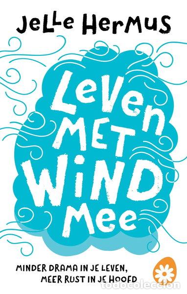 Livres: Leven met wind mee- 9789021572659