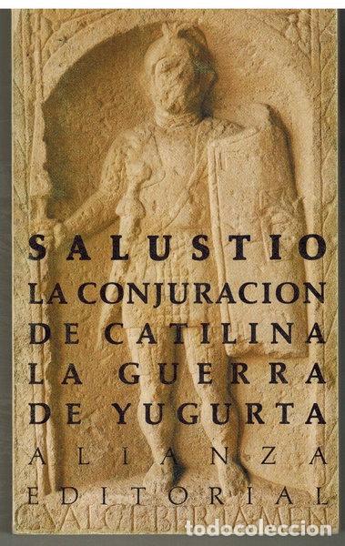 Libros: La conjuraci&oacute;n de Catilina, La guerra de Yugurta- 9788420603612