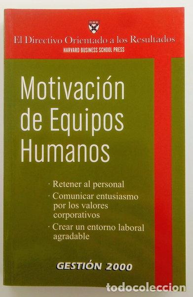 Livres: Motivaci&oacute;n de equipos humanos- 9788496612419