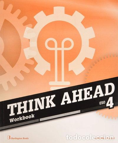 Libros: Think Ahead 4&ordm; ESO Workbook- 9789925300945