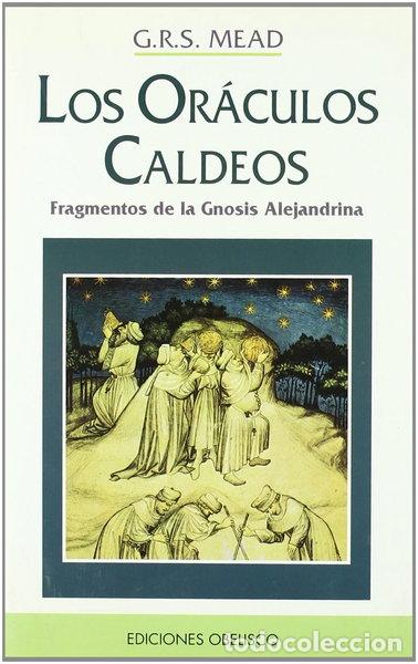Libros: Los or&aacute;culos caldeos- 9788477205968