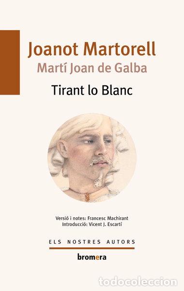 Libros: Tirant lo Blanc- 9788476600580