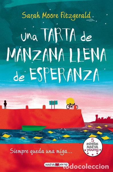 Libros: Una tarta de manzana llena de esperanza- 9788415893714
