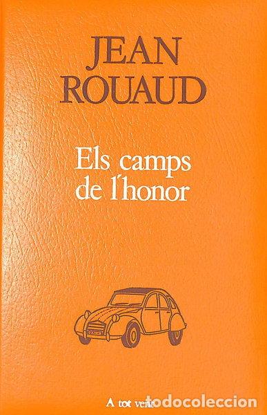 Libros: Els camps de l'honor- 9788477391715