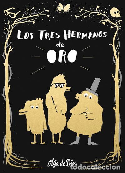 Libros: Los tres hermanos de oro- 9788416588732