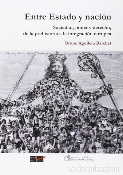 Libros: Entre Estado y naci&oacute;n- 9788461550609
