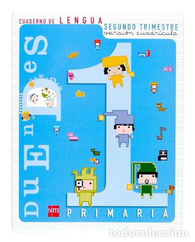Libros: Cuaderno de Lengua 1&ordm; E.P. Segundo trimestre - Versi&oacute;n cuadr&iacute;cula- 9788434862678