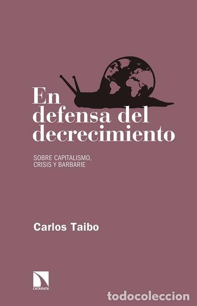 Libros: En defensa del decrecimiento- 9788490972649