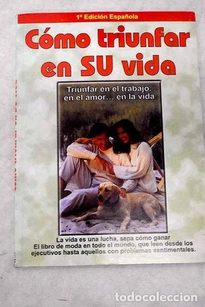 Libros: C&oacute;mo triunfar en su vida- 9788497651523