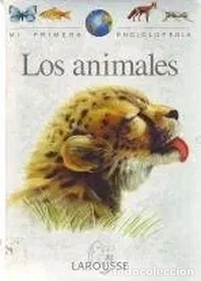 Libros: Los animales mi primera enciclopedia- 9788480161176