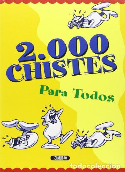 Livres: 2000 chistes para todos- 9788479713041
