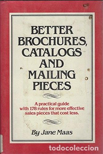 Livres: Better brochures, catalogs, and mailing pieces- 9780312077303