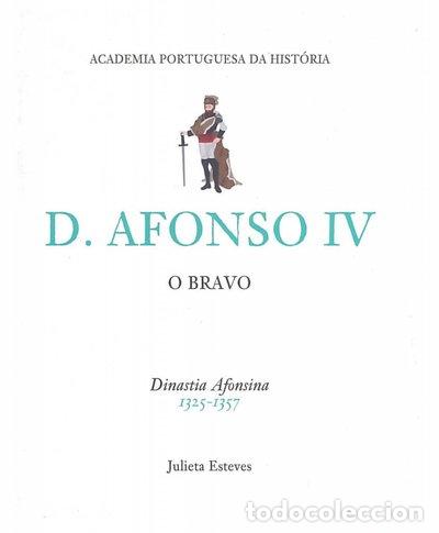 Libros: D. Afonso IV, O Bravo- 9789895545827
