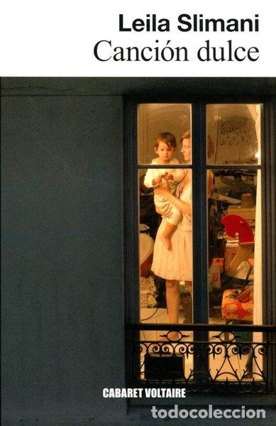 Libros: Canci&oacute;n dulce- 9788494443480