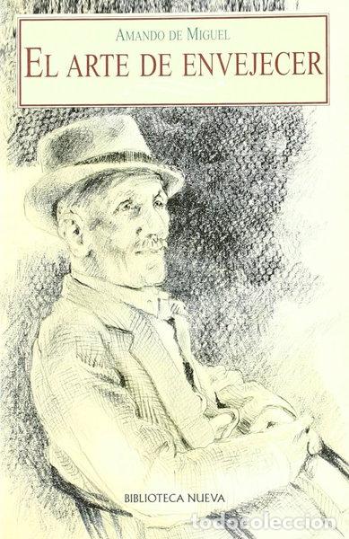Livros em segunda m&atilde;o: El arte de envejecer- 9788497424462