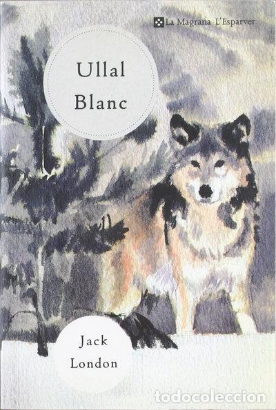 Libros: Ullal Blanc- 9788482644554