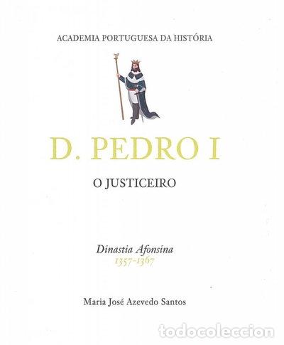 Libros: D. Pedro I, O Justiceiro- 9789895545834