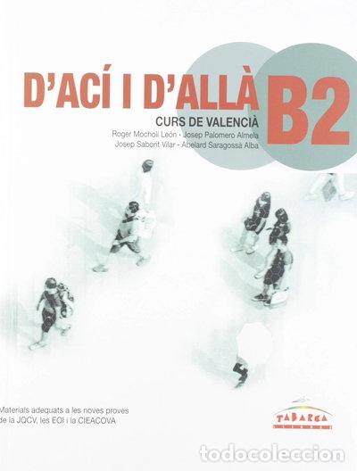 Libros: D'ac&iacute; i d'all&agrave; B2- 9788480254373