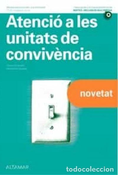 Libri di seconda mano: Atenci&oacute; a les unitats de conviv&egrave;ncia- 9788418843259
