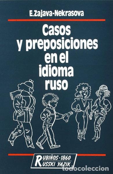 Libros: Casos y preposiciones en el idioma ruso- 9788480410168