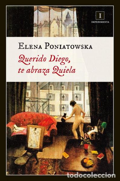 B&uuml;cher: Querido Diego, te abraza Quiela- 9788415979203