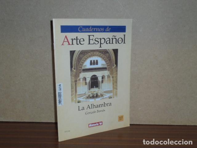 Libros: CUADERNOS DE ARTE ESPA&Ntilde;OL, 17 - LA ALHAMBRA - Borr&aacute;s, Gonzalo