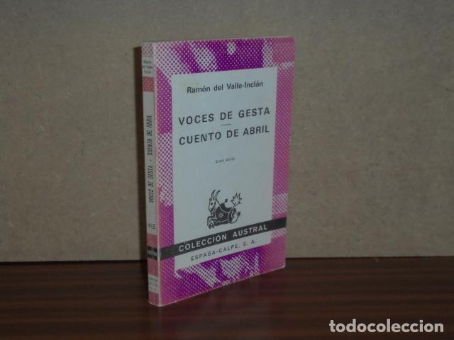 Libros: VOCES DE GESTA - CUENTO DE ABRIL - Valle-Incl&aacute;n, Ram&oacute;n del