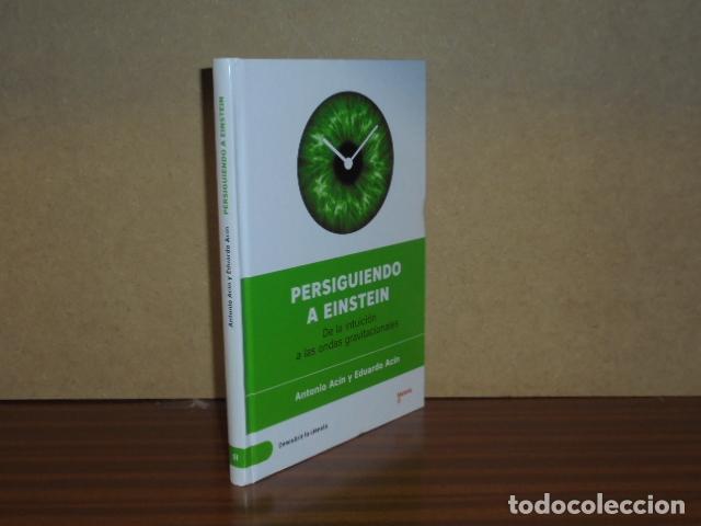 Libros: PERSIGUIENDO A EINSTEIN - De la intuici&oacute;n a las ondas gravitacionales - Ac&iacute;n, Antonio - Eduardo Ac&iacute;n