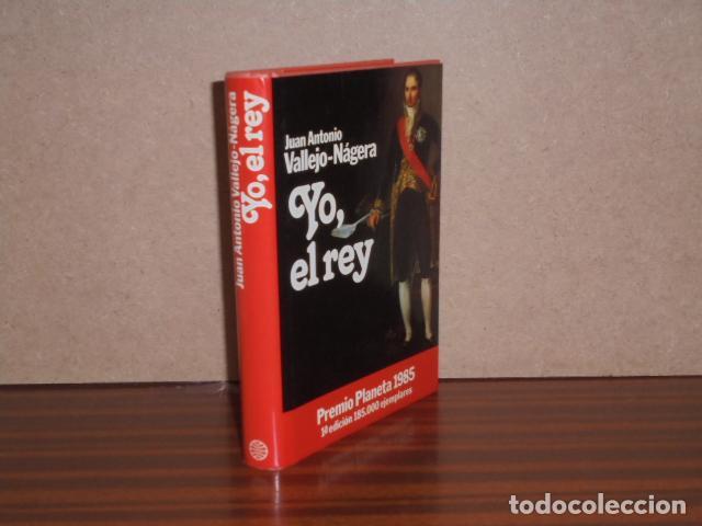 Libros: YO, EL REY - Vallejo-N&aacute;gera, Juan Antonio - Foto 2