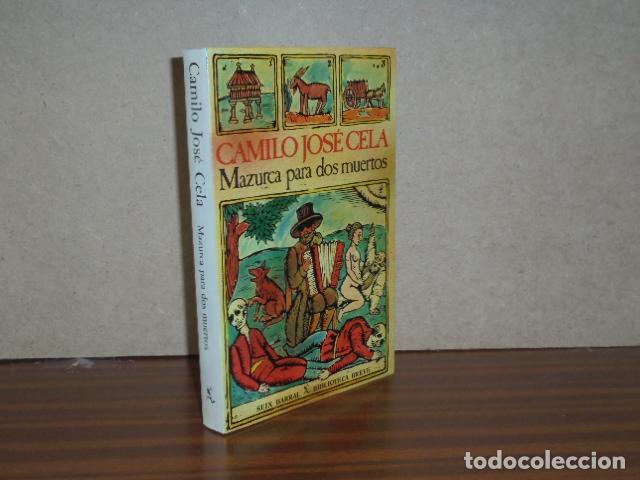 Libros: MAZURCA PARA DOS MUERTOS - Cela, Camilo Jos&eacute;