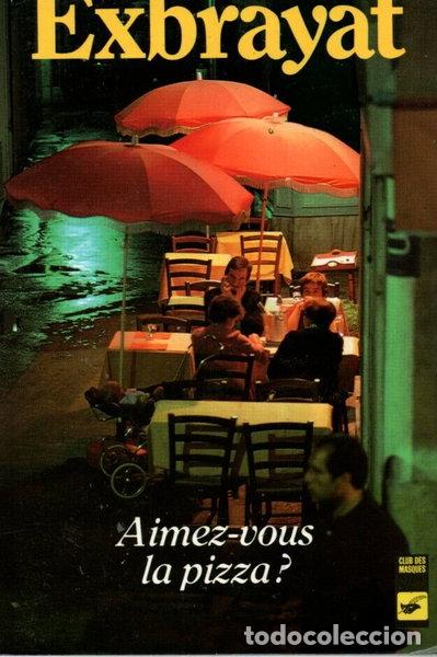 Libros: Aimez-vous la pizza?- 9782702414286
