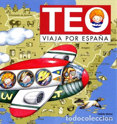 Libros: Teo viaja por Espa&ntilde;a- 9788448003999