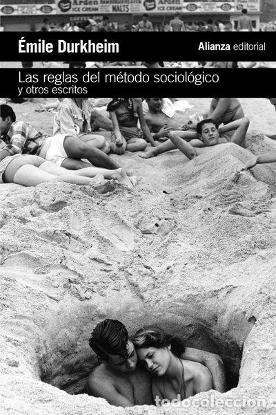 Libri di seconda mano: Las reglas del m&eacute;todo sociol&oacute;gico y otros escritos- 9788491045441