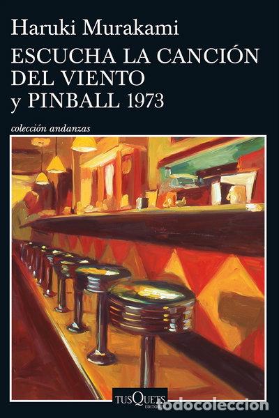 Libros: Escucha la canci&oacute;n del viento y Pinball 1973- 9788490661734