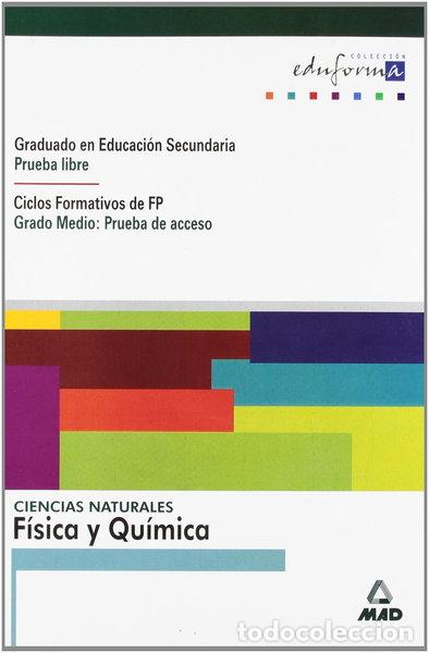 Libros: Ciencias Naturales: F&iacute;sica y Qu&iacute;mica- 9788483116722
