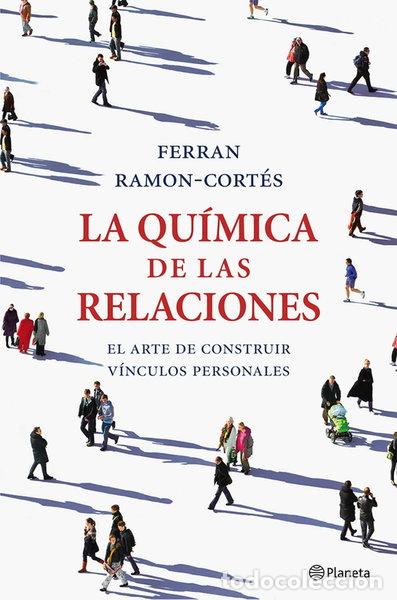 B&uuml;cher: La qu&iacute;mica de las relaciones- 9788408036661