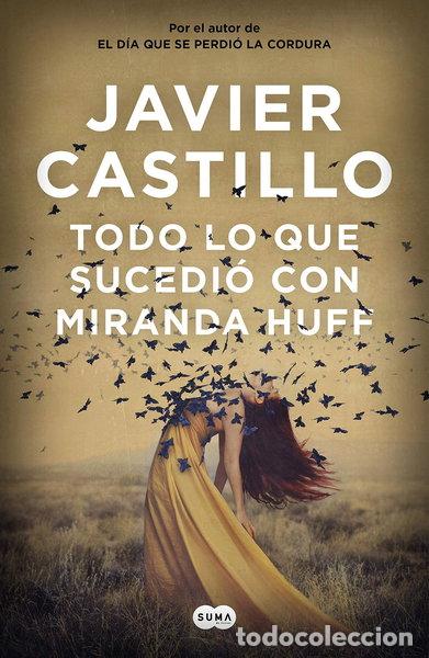 Libros: Todo lo que sucedi&oacute; con Miranda Huff- 9788491292180