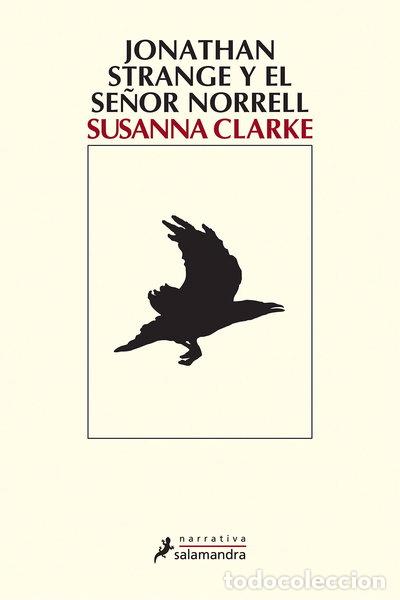 Libros: Jonathan Strange y el se&ntilde;or Norrell- 9788478889730