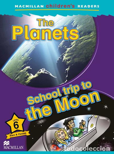 Livres: The Planets: School Trip to the Moon- 9781380038487