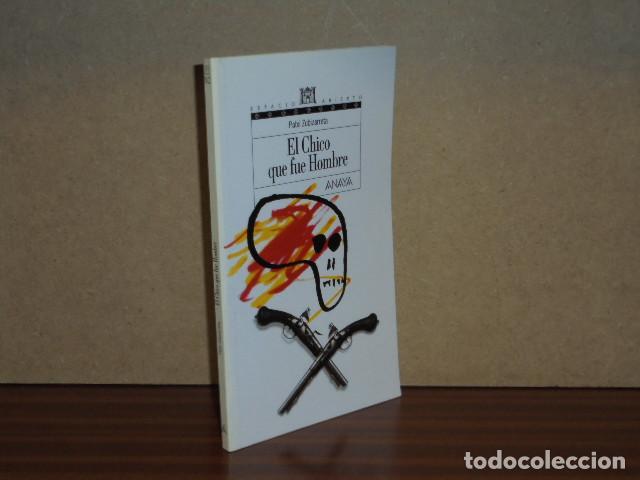 Libri di seconda mano: EL CHICO QUE FUE HOMBRE - Zubizarreta, Patxi