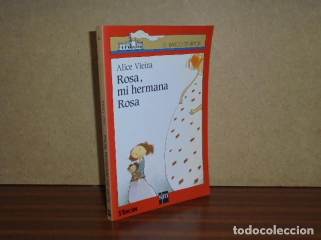Libros: Rosa, mi hermana Rosa - Vieira, Alice