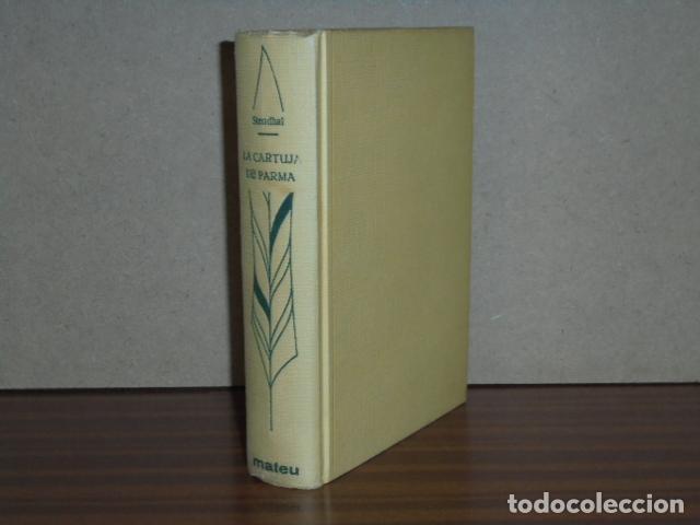 Libros: LA CARTUJA DE PARMA - Stendhal