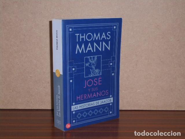 Libros: JOS&Eacute; Y SUS HERMANOS - LAS HISTORIAS DE JAACOB - Mann, Thomas