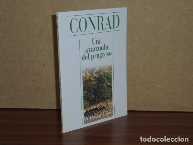 Libros: UNA AVANZADA DEL PROGRESO - Conrad, Joseph