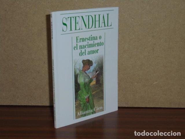 Libros: ERNESTINA O EL NACIMIENTO DEL AMOR - Stendhal